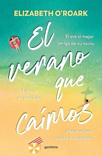 VERANO QUE CAÍMOS, EL | 9788410050662 | O'ROARK, ELIZABETH | Llibreria La Gralla | Llibreria online de Granollers