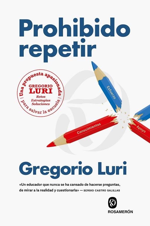 PROHIBIDO REPETIR | 9788412818260 | LURI, GREGORIO | Llibreria La Gralla | Llibreria online de Granollers