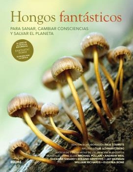 HONGOS FANTÁSTICOS | 9788410048522 | STAMETS, PAUL ;  SCHWARTZBERG, LOUIE | Llibreria La Gralla | Librería online de Granollers