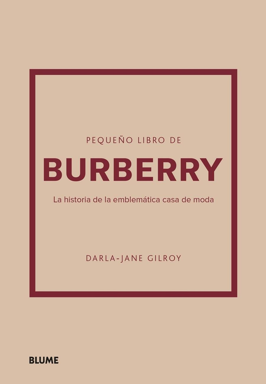 PEQUEÑO LIBRO DE BURBERRY | 9788410048492 | GILROY, DARLA-JANE | Llibreria La Gralla | Librería online de Granollers