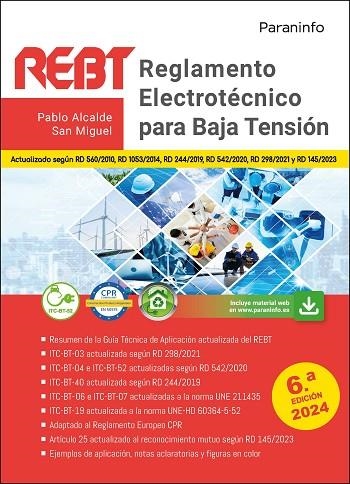 REGLAMENTO ELECTROTÉCNICO PARA BAJA TENSIÓN. REBT  6.ª EDICIÓN 2024 | 9788428367820 | ALCALDE SAN MIGUEL, PABLO | Llibreria La Gralla | Llibreria online de Granollers