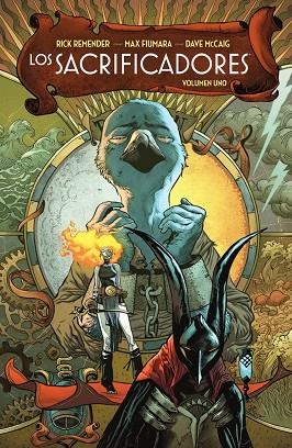 SACRIFICADORES, LOS  01 | 9788467970968 | RICK REMENDER ;  MCCAIG, DAVE ;  FIUMARA. MAX | Llibreria La Gralla | Librería online de Granollers