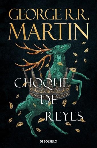 CHOQUE DE REYES (BOLSILLO - CANCIÓN DE HIELO Y FUEGO 2) | 9788466374941 | R.R. MARTIN, GEORGE | Llibreria La Gralla | Llibreria online de Granollers