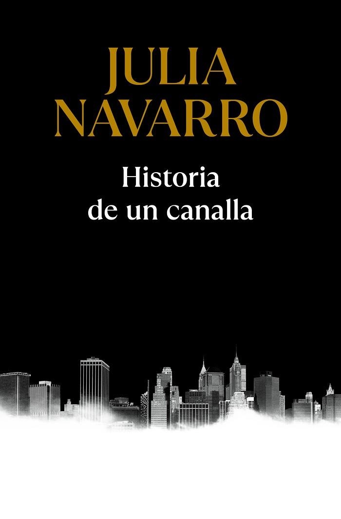 HISTORIA DE UN CANALLA (BOLSILLO) | 9788466357500 | NAVARRO, JULIA | Llibreria La Gralla | Llibreria online de Granollers