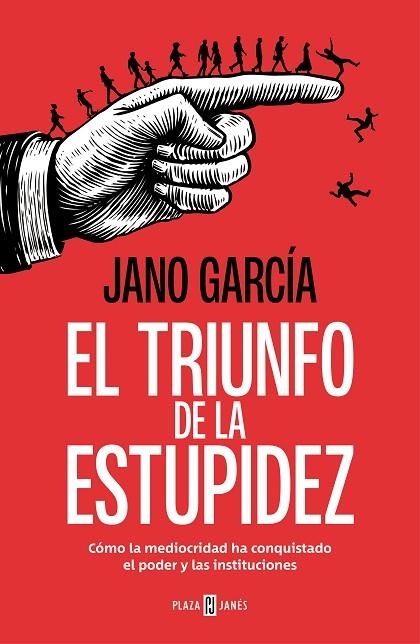 TRIUNFO DE LA ESTUPIDEZ, EL | 9788401034183 | GARCIA, JANO | Llibreria La Gralla | Llibreria online de Granollers