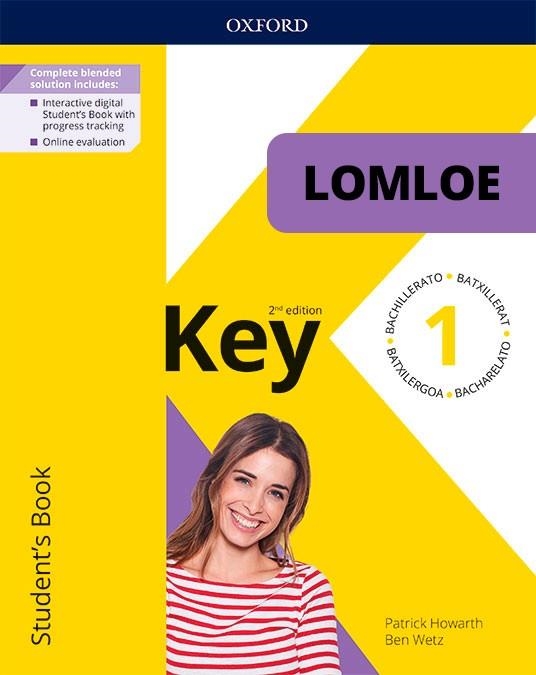 KEY TO BACHILLERATO 2ED 1. STUDENT'S BOOK. LOMLOE PACK | 9780190551605 | HOWARTH, PATRICK | Llibreria La Gralla | Llibreria online de Granollers