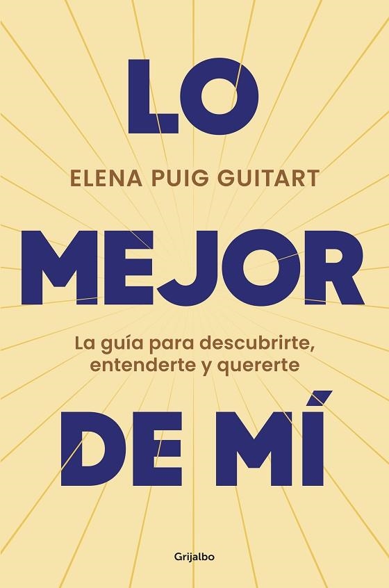 LO MEJOR DE MÍ | 9788425368240 | PUIG GUITART, ELENA | Llibreria La Gralla | Llibreria online de Granollers