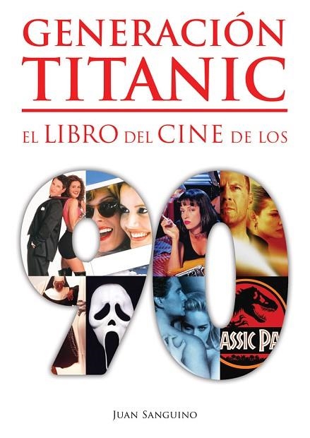 GENERACIÓN TITANIC | 9788416961429 | SANGUINO, JUAN | Llibreria La Gralla | Llibreria online de Granollers