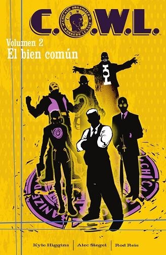 C.O.W.L. 02. EL BIEN COMUN | 9788467970302 | HIGGINS, KYLE / SIEGEL, ALEC / ROD REIS | Llibreria La Gralla | Llibreria online de Granollers