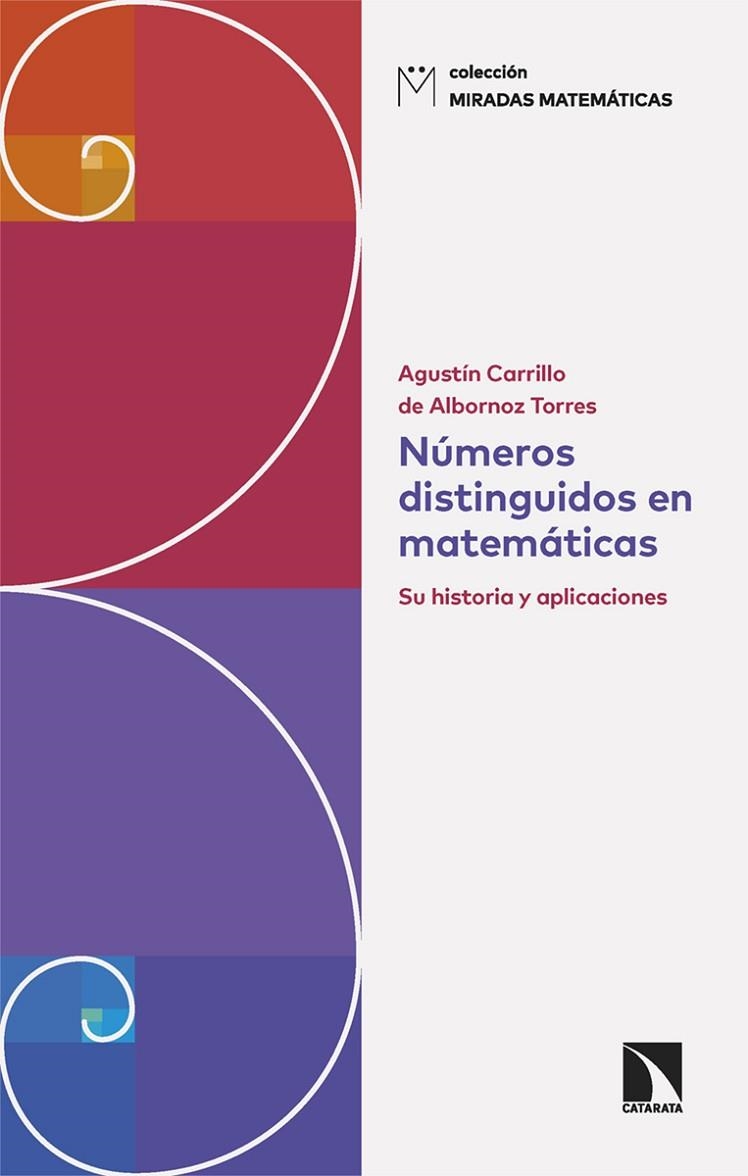 NUMEROS DISTINGUIDOS EN MATEMATICAS | 9788410670600 | CARRILLO, AGUSTIN | Llibreria La Gralla | Llibreria online de Granollers