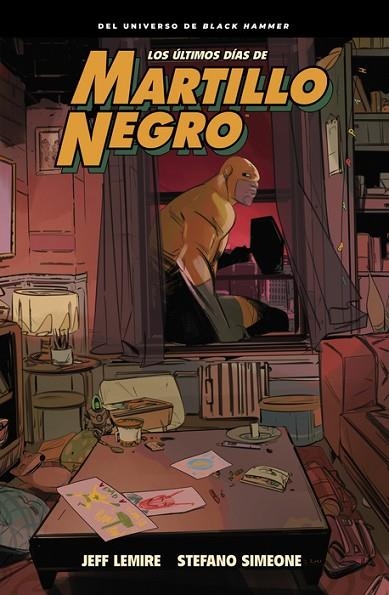 ÚLTIMOS DÍAS DE MARTILLO NEGRO, LOS | 9788419670991 | LEMIRE, JEFF / SIMEONE, STEFANO | Llibreria La Gralla | Librería online de Granollers