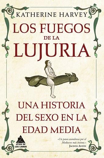 FUEGOS DE LA LUJURIA, LOS | 9788419703231 | HARVEY, KATHERINE | Llibreria La Gralla | Llibreria online de Granollers