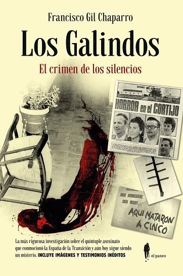 GALINDOS, LOS. EL CRIMEN DE LOS SILENCIOS | 9788419188472 | GIL CHAPARRO, FRANCISCO | Llibreria La Gralla | Llibreria online de Granollers