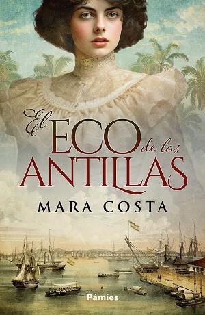 ECO DE LAS ANTILLAS, EL | 9788410070493 | COSTA, MARA | Llibreria La Gralla | Llibreria online de Granollers