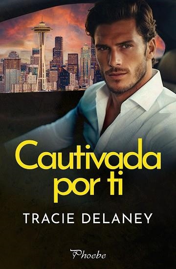 CAUTIVADA POR TI | 9788410070479 | DELANEY, TRACIE | Llibreria La Gralla | Llibreria online de Granollers