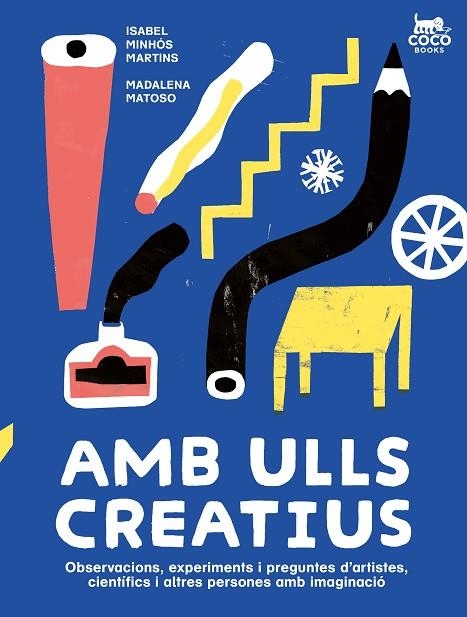 AMB ULLS CREATIUS | 9788412723663 | MINHÓS MARTINS, ISABEL | Llibreria La Gralla | Llibreria online de Granollers