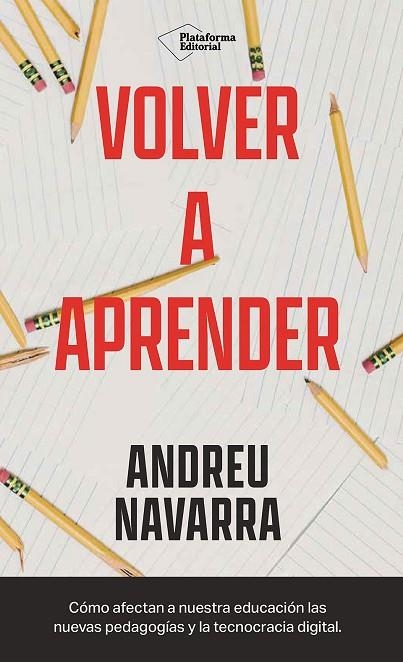 VOLVER A APRENDER | 9788410243293 | NAVARRA, ANDREU | Llibreria La Gralla | Llibreria online de Granollers