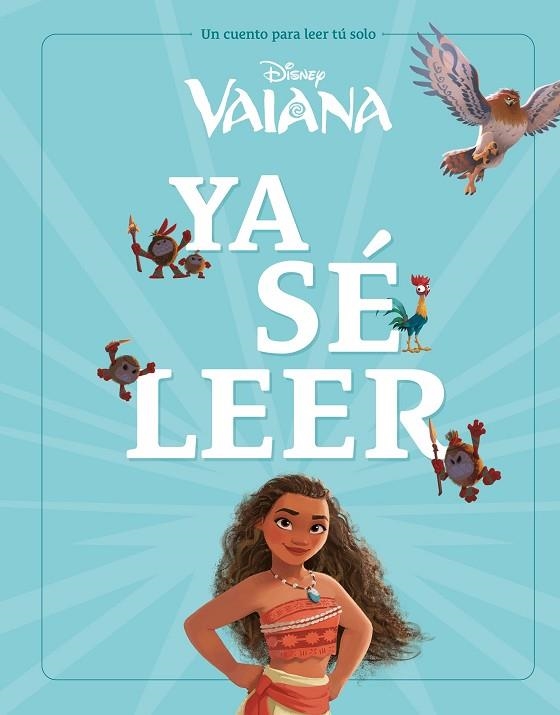 VAIANA. YA SÉ LEER | 9788410029224 | DISNEY | Llibreria La Gralla | Llibreria online de Granollers