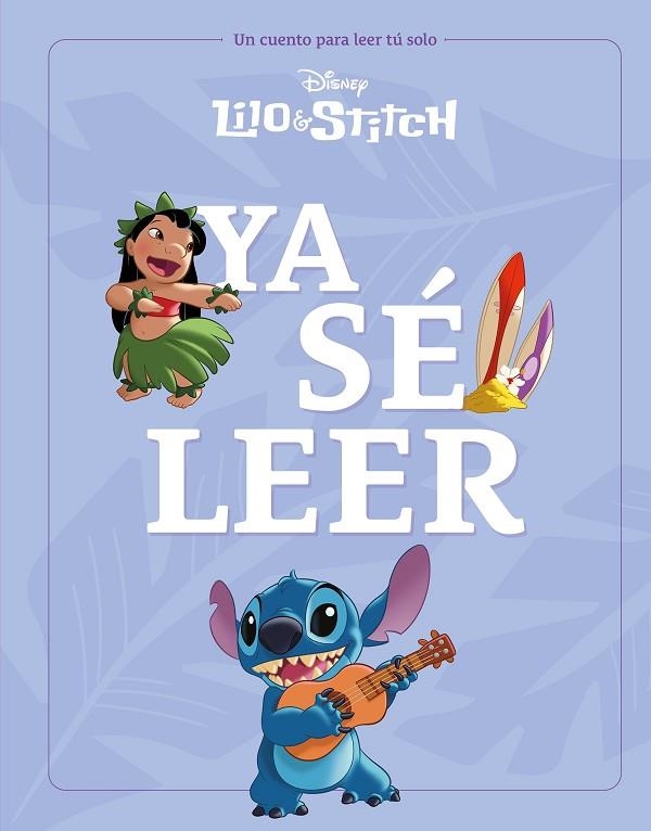 LILO & STITCH. YA SÉ LEER | 9788410029231 | DISNEY | Llibreria La Gralla | Llibreria online de Granollers