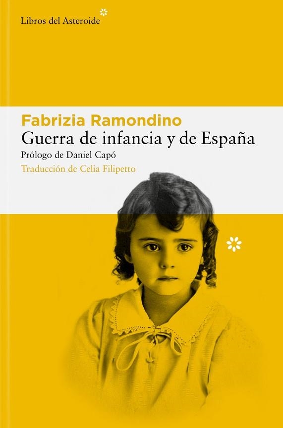 GUERRA DE INFANCIA Y DE ESPAÑA | 9788410178113 | RAMONDINO, FABRIZIA | Llibreria La Gralla | Llibreria online de Granollers