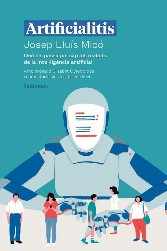 ARTIFICIALITIS | 9788419571366 | MICÓ, JOSEP LLUÍS | Llibreria La Gralla | Llibreria online de Granollers