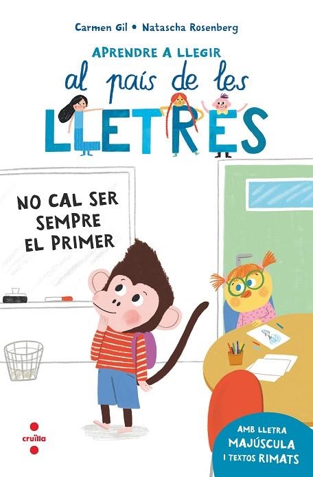 APRENDRE A LLEGIR 4. NO CAL SER SEMPRE EL PRIMER | 9788466157971 | GIL MARTÍNEZ, CARMEN | Llibreria La Gralla | Llibreria online de Granollers