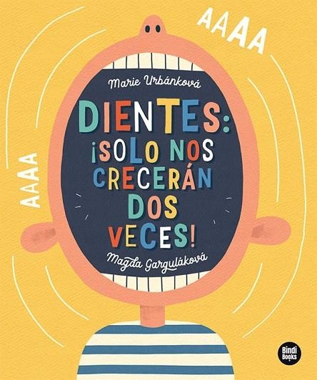 DIENTES: ¡SOLO NOS CRECERÁN DOS VECES! | 9788418288807 | GARGULÁKOVÁ, MAGDA | Llibreria La Gralla | Librería online de Granollers