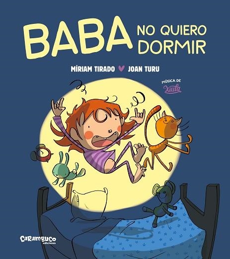 BABA NO VULL DORMIR (TAPA DURA) | 9788419747419 | TIRADO, MÍRIAM | Llibreria La Gralla | Llibreria online de Granollers