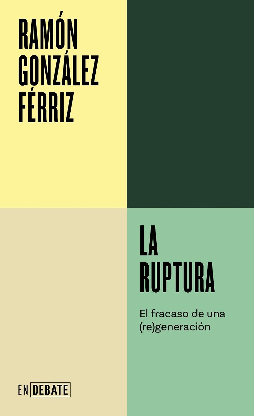 RUPTURA, LA | 9788419951557 | GONZÁLEZ FÉRRIZ, RAMÓN | Llibreria La Gralla | Llibreria online de Granollers