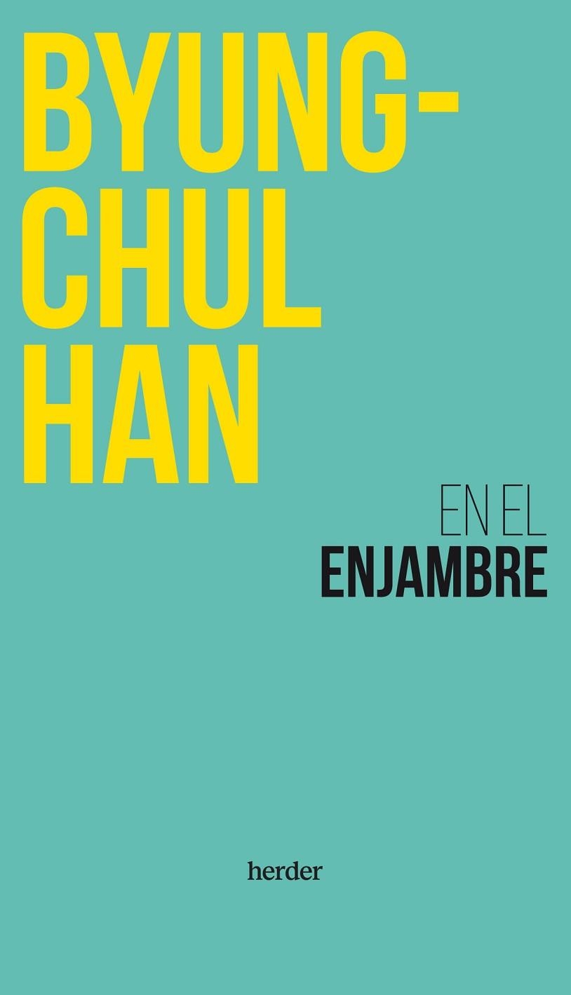 EN EL ENJAMBRE | 9788425451256 | HAN, BYUNG-CHUL | Llibreria La Gralla | Llibreria online de Granollers