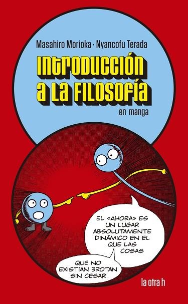 INTRODUCCION A LA FILOSOFIA EN MANGA | 9788416763863 | MORIOKA, MASAHIRO | Llibreria La Gralla | Llibreria online de Granollers