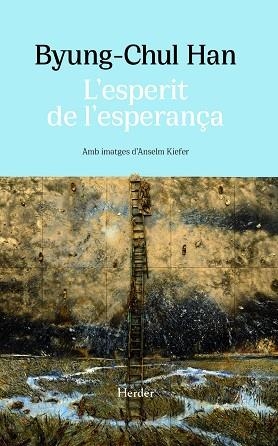 ESPERIT DE L'ESPERANÇA, L' | 9788425451638 | HAN, BYUNG-CHUL | Llibreria La Gralla | Llibreria online de Granollers