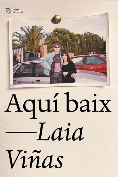 AQUÍ BAIX | 9788412833454 | VIÑAS, LAIA | Llibreria La Gralla | Llibreria online de Granollers