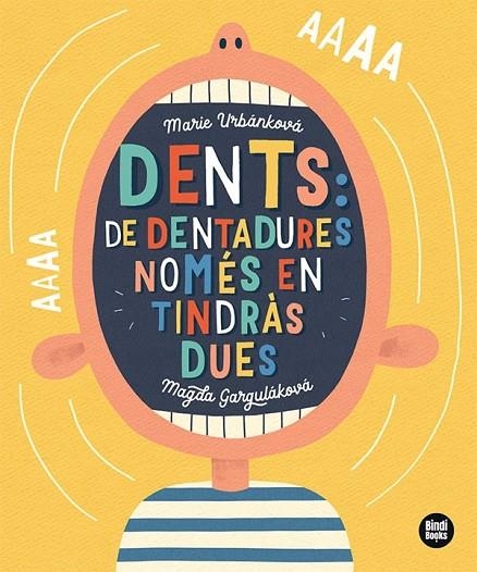 DENTS: DE DENTADURES, NOMÉS EN TINDRÀS DUES! | 9788418288791 | GARGULÁKOVÁ, MAGDA | Llibreria La Gralla | Librería online de Granollers