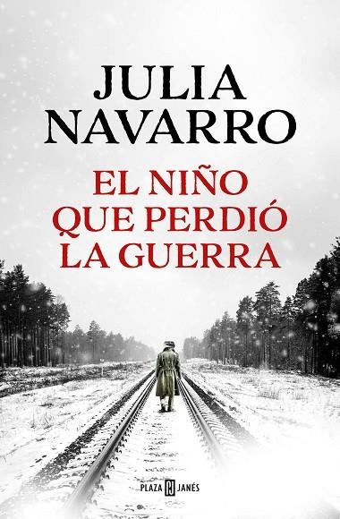 NIÑO QUE PERDIÓ LA GUERRA, EL | 9788401027970 | NAVARRO, JULIA | Llibreria La Gralla | Librería online de Granollers