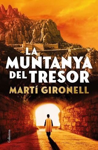 MUNTANYA DEL TRESOR, LA | 9788466432580 | GIRONELL, MARTÍ | Llibreria La Gralla | Llibreria online de Granollers