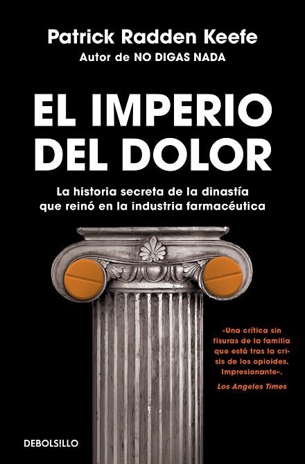 IMPERIO DEL DOLOR, EL | 9788466363662 | KEEFE, PATRICK RADDEN | Llibreria La Gralla | Llibreria online de Granollers