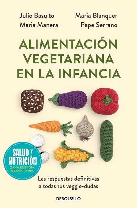 ALIMENTACIÓN VEGETARIANA EN LA INFANCIA (CAMPAÑA EDICIÓN LIMITADA) | 9788466378857 | VVAA | Llibreria La Gralla | Llibreria online de Granollers