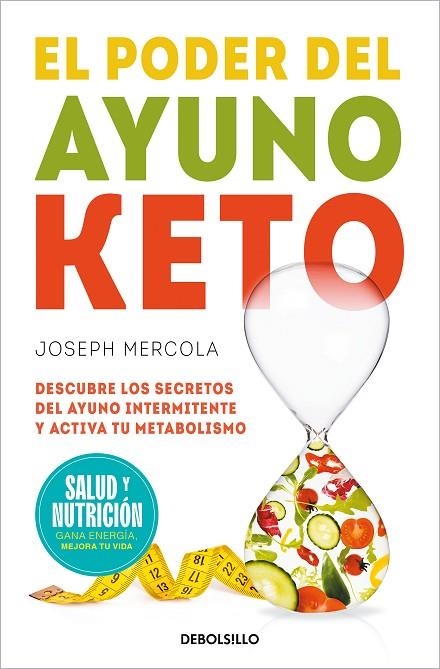 PODER DEL AYUNO KETO, EL (CAMPAÑA EDICIÓN LIMITADA) | 9788466378802 | MERCOLA, DR. JOSEPH | Llibreria La Gralla | Llibreria online de Granollers