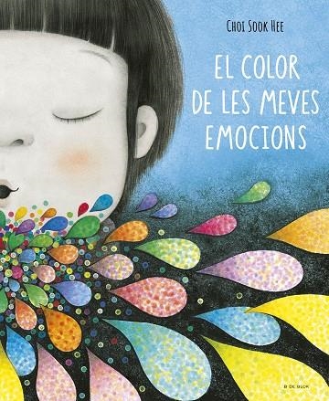 COLOR DE LES MEVES EMOCIONS, EL | 9788419910363 | SOOK HEE, CHOI | Llibreria La Gralla | Llibreria online de Granollers