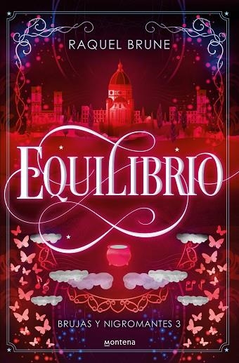 EQUILIBRIO (BRUJAS Y NIGROMANTES 3) | 9788419848796 | BRUNE, RAQUEL | Llibreria La Gralla | Llibreria online de Granollers