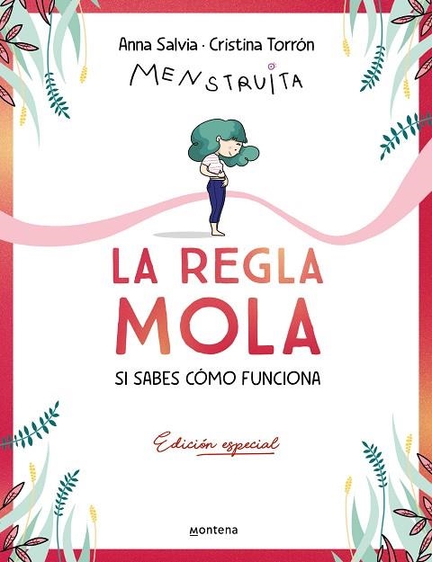 REGLA MOLA , LA (SI SABES CÓMO FUNCIONA) (EDICIÓN PREMIUM CON CONTENIDO EXCLUSIVO) | 9788410050358 | TORRÓN (MENSTRUITA), CRISTINA / SALVIA, ANNA | Llibreria La Gralla | Llibreria online de Granollers