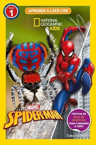 APRENDE A LEER CON NATIONAL GEOGRAPHIC (NIVEL 1) - SPIDERMAN | 9788482988719 | HERMON, DAKA | Llibreria La Gralla | Llibreria online de Granollers