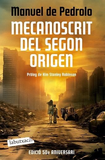 MECANOSCRIT DEL SEGON ORIGEN (ED. 50 ANIVERSARI) | 9788419971418 | PEDROLO, MANUEL DE | Llibreria La Gralla | Librería online de Granollers