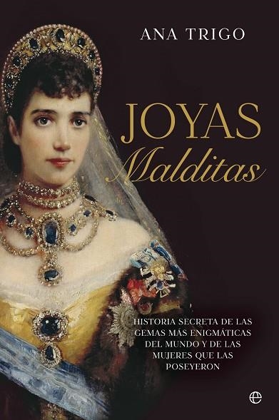 JOYAS MALDITAS | 9788413848112 | TRIGO, ANA | Llibreria La Gralla | Llibreria online de Granollers