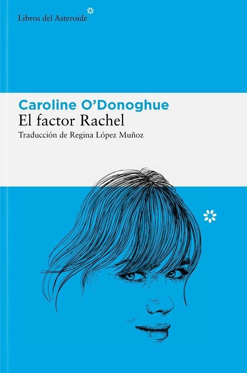 FACTOR RACHEL, EL | 9788410178120 | O'DONOGHUE, CAROLINE | Llibreria La Gralla | Llibreria online de Granollers