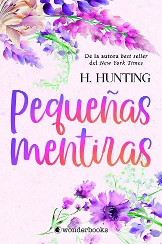 PEQUEÑAS MENTIRAS | 9788418509810 | HUNTING, H. | Llibreria La Gralla | Llibreria online de Granollers