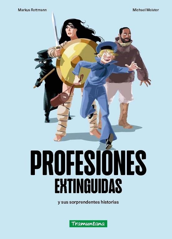 PROFESIONES EXTINGUIDAS | 9788419829320 | ROTTMANN, MARKUS | Llibreria La Gralla | Llibreria online de Granollers