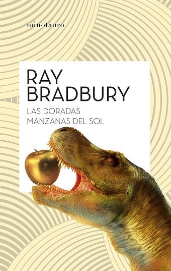 DORADAS MANZANAS DEL SOL, LAS  (NE) | 9788445018217 | BRADBURY, RAY | Llibreria La Gralla | Llibreria online de Granollers