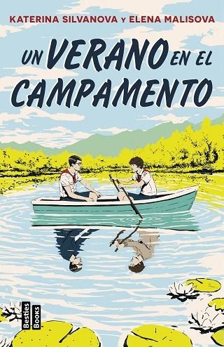 VERANO EN EL CAMPAMENTO, UN | 9788427053083 | MALISOVA, ELENA ;  SILVANOVA, KATERINA | Llibreria La Gralla | Llibreria online de Granollers